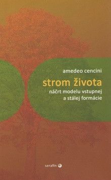 Strom života - Cencini Amadeo