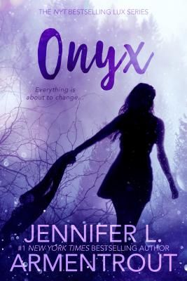 Onyx: A Lux Novel (Armentrout Jennifer L.)(Paperback)