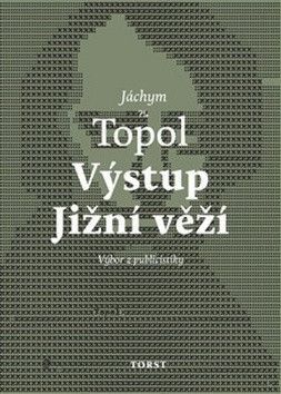 Výstup Jižní věží - Topol Jáchym