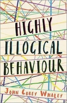 Highly Illogical Behaviour - Whaley John Corey