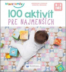 100 aktivít pre najmenších - Mehnana Christel, Conraud Véronique