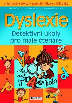 Dyslexie - Černá Marie, Strnadová Iva