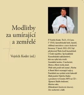 Modlitby za umírající a zemřelé - Kodet Vojtěch