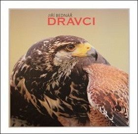 Dravci - Bednář Jiří