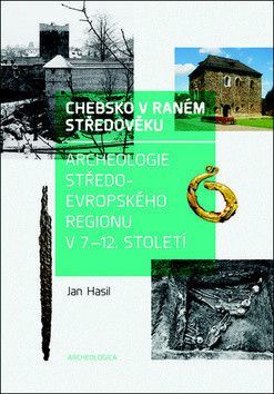 Chebsko v raném středověku - Hasil Jan