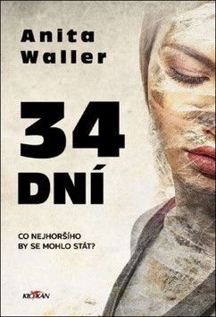Waller Anita: 34 Dní