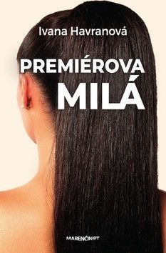 Premiérova milá - Havranová Ivana