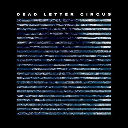 Dead Letter Circus : Dead Letter Circus LP