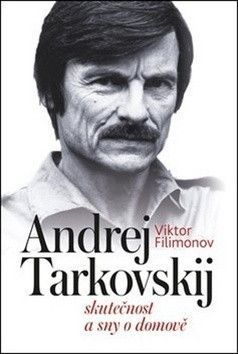 Andrej Tarkovskij - Filimonov Viktor