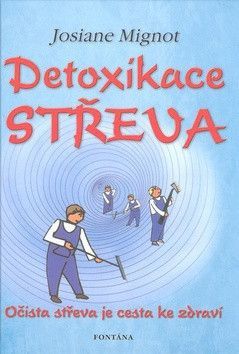 Detoxikace střeva - Mignot Josiane