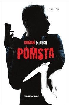 Pomsta - Kulich Roman