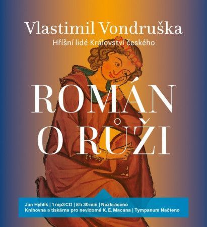 Román o růži (Vlastimil Vondruška) MP3 - Hyhlík Jan, Vondruška Vlastimil