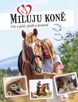 Miluju koně - Frey Marie