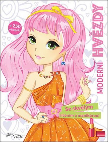 Moderní Hvězdy - Se Skvělým Líčením A Manikúrou! + 250 Nálepek