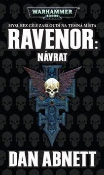 Ravenor Návrat - Abnett Dan