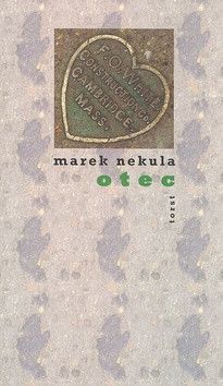Otec - Nekula Marek