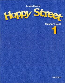 Happy Street 1 Teacher`s Book - Roberts L., Maidment Stella
