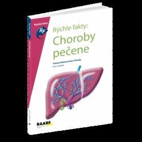 Rýchle fakty: Choroby pečene - Mahl Thomas, O`Grady John