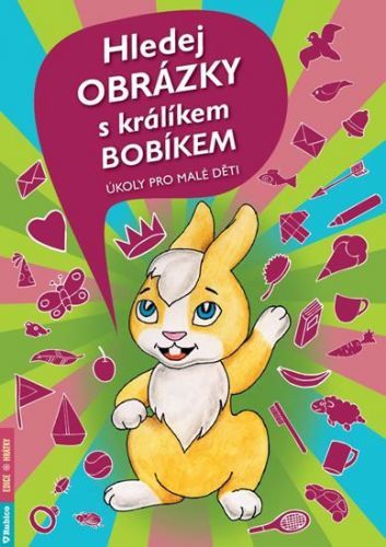 Hledej Obrázky S Králíkem Bobíkem - Úkoly Pro Malé Děti