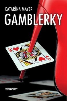 Gamblerky - Mayer Katrína