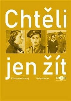 Chtěli jen žít - Volet Helena