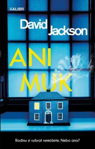 Jackson David: Ani Muk