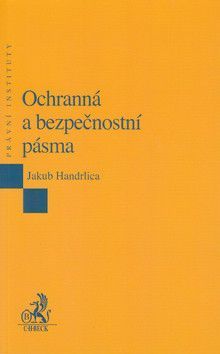 Ochranná a bezpečnostní pásma - Hadrlica Jakub