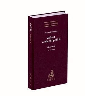 Zákon o obecní policii - Jemelka Luboš, Vetešník Pavel