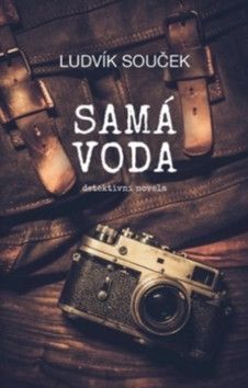 Samá voda - Souček Ludvík