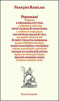 Pojednání o případném pití vína - Rabelais Françoise
