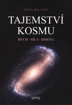 Tajemství kosmu - Vay Adelma von