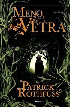 Meno vetra - Rothfuss Patrick