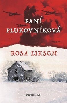 Paní plukovníková - Liksom Rosa