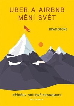 E-kniha: Uber a Airbnb mění svět od Stone Brad