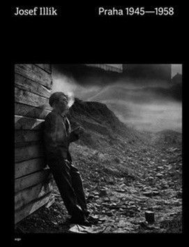 Praha 1945 - 1958 - Illík Josef