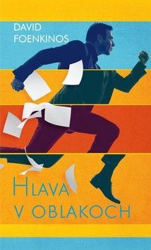 Hlava v oblakoch - Foenkinos David