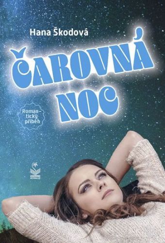 Škodová Hana: Čarovná Noc