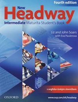 Soars John And Liz: New Headway Fourth Edition Intermediate Maturita Student'S Book With Itutor Dvd-