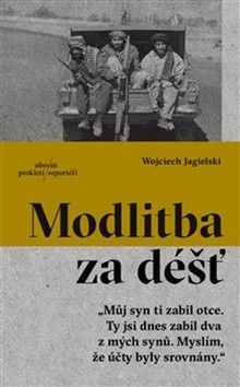Modlitba za déšť - Jagielski Wojciech