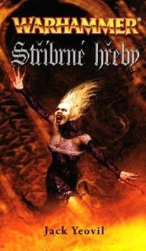 Yeovil Jack Stříbrné hřeby (Warhammer)