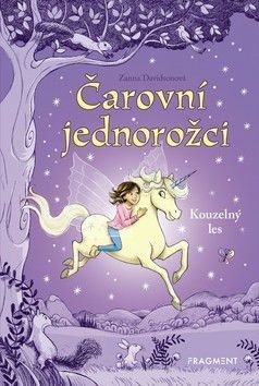 Čarovní jednorožci Kouzelný les - Davidsonová Zanna