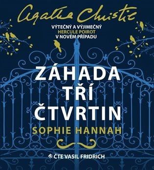 Záhada tří čtvrtin (Sophie Hannah / Agatha Christie) MP3 - Fridrich Vasil, Hannah Sophie