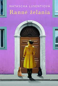 Ranné želania - Lusenti	 Natascha