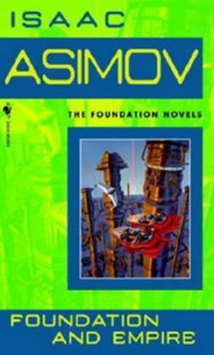 Asimov Isaac: Foundation and Empire