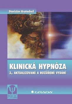 E-kniha: Klinická hypnóza od Kratochvíl Stanislav
