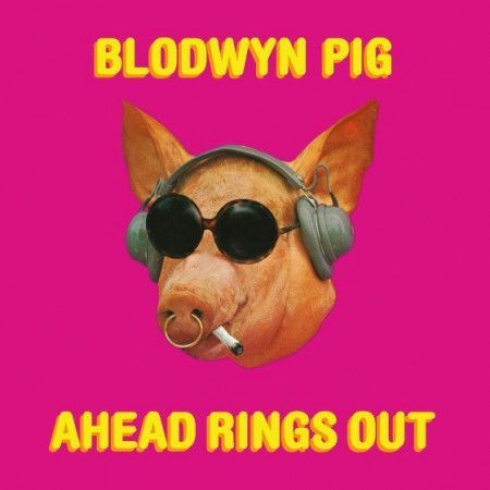 Blodwyn Pig : Ahead Rings Out  LP