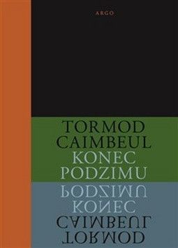 Konec podzimu - Caimbeul Tormod