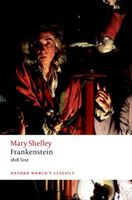 Frankenstein - or `The Modern Prometheus': The 1818 Text (Shelley Mary Wollstonecraft)(Undefined)