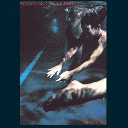 Siouxsie & The Banshees : The Scream LP