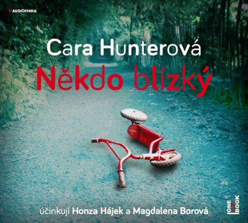 Někdo blízký - CDmp3 (Čte Honza Hájek a Magdaléna Borová) - Hunterová Cara